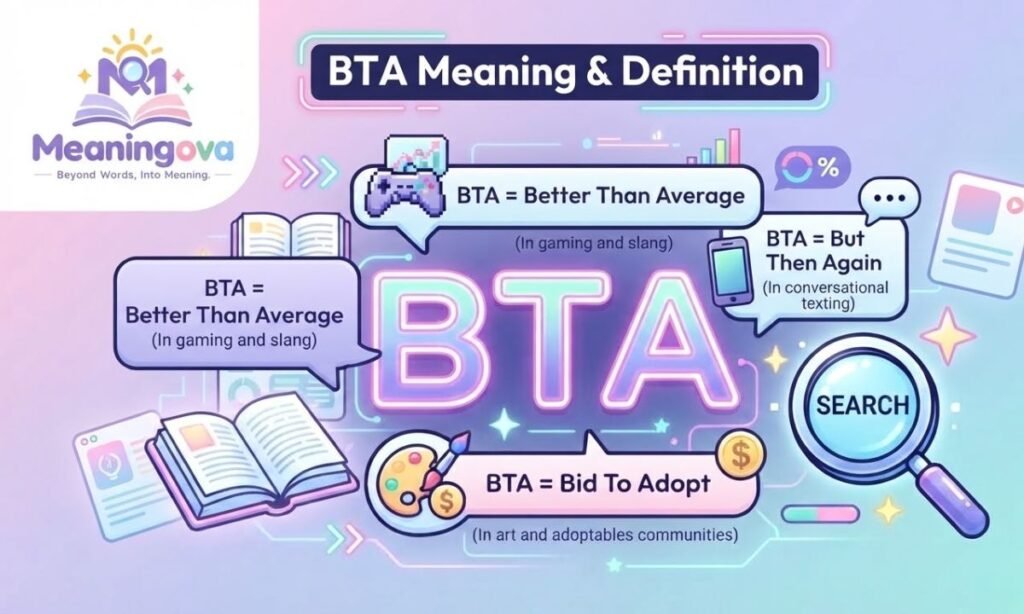 bta meaningggg add def